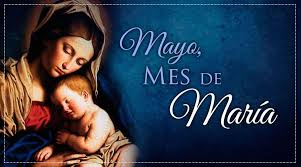 Mayo Mes De Maria Mayo Mes De Maria Virgen Maria Para Ninos Oracion Para Parejas