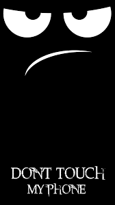 Check spelling or type a new query. Download Wallpaper Dont Touch My Phone Black Hd Cikimm Com