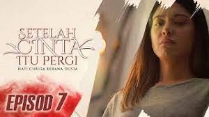 Perkahwinan ikram dan marina bahagia disulami cinta yang sentiasa memekar walaupun tanpa dikurniakan zuriat. Setelah Cinta Itu Pergi 2019 Episod 7 Youtube