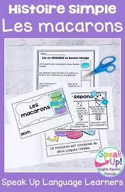 Students Love A French Culture Story About Les Macarons It Is Perfect To Read In Fre French Emergent Readers Comprehension Activities World Language Classroom
