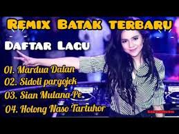 Dj Remix Batak Terbaru 2020 Full Bass Dj Lagu Batak Lagi Viral Di Tahun 2020 Youtube Lagu Dj Youtube