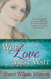 When Love Must Wait (Hope of the South): Johnson, Sherri Wilson:  9781512174694: Amazon.com: Books