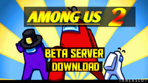 Among Us 2 Beta Test Server Join Test Server Among Us 2 How To Join Beta Test Server Among Us 2 Youtube