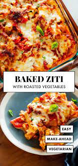 Baked Ziti With Roasted Vegetables Cookie And Kate Recipe Baked Ziti Recipe Ziti Recipes Recipes