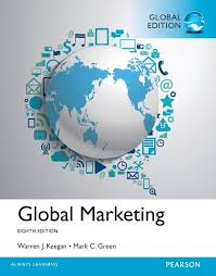 Global Marketing Global Edition By Keegan Green 8e Pdf Etextbook 9781292017389 Ebook Marketing E Book Global