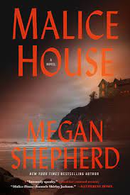 Malice House (Malice Compendium) by Megan Shepherd - Books