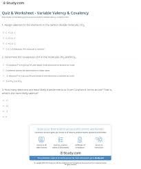 Quiz Worksheet Variable Valency Covalency Study Com