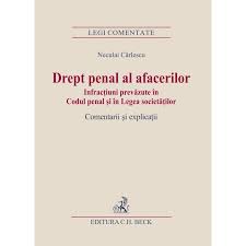 Penala este sesizat prin plangere sau denunt, ori se sesizeaza din. Drept Penal Al Afacerilor Infractiuni Prevazute In Codul Penal Si In Legea Societatilor Neculai Carlescu Emag Ro