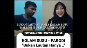 Parody Bukan Lautan Hanya Kolam Susu Youtube