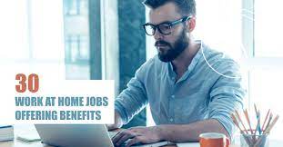 Working from home has tons of benefits. 30 Work From Home Jobs With Benefits Many Open Now