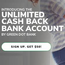 Check spelling or type a new query. Unlimited By Green Dot 50 Bonus 3 Cash Back 3 Apy Savings