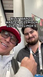 Master Pizzaiolo Billy Manzo Joins Team Melinda's