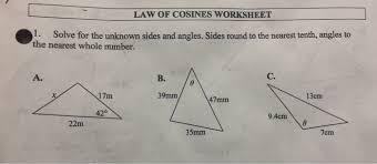 The answers are on the 2nd page of the pdf. Solved Law Of Cosines Worksheet 1 Solve For The Unknown Chegg Com