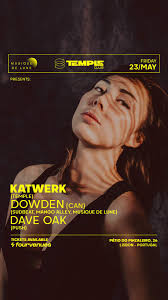 Musique de Lune present Dowden (CAN) + Dave Oak + Katwerk at TEMPLE, Lisbon