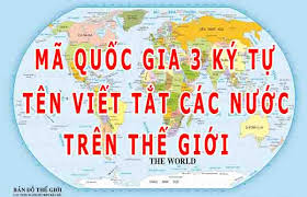 Mã quốc gia 2 và 3 ký tự các nước