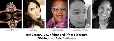 21st Century/New African and African Diaspora Writings and Arts: Caribbean