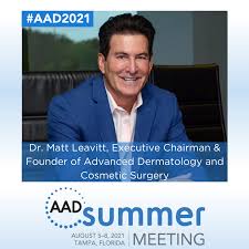 We believe that while cosmetic surgery can be used to make subtle changes that enhance and rejuvenate your natural appearance, it shouldn't eliminate the characteristics that make you who you are. Advanced Dermatology And Cosmetic Surgery Dr Matt Leavitt Has Been Selected To Speak At The American Academy Of Dermatology S Summer Meeting This Weekend As A Part Of One Of The Conference S