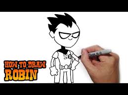 How to draw robin williams step by step? How To Draw Robin Teen Titans Go Ø¯ÛŒØ¯Ø¦Ùˆ Dideo