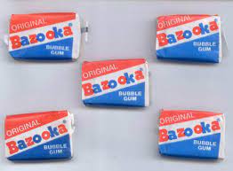 Check spelling or type a new query. Bazooka Gum Childhood Memories My Childhood Memories Bazooka Gum