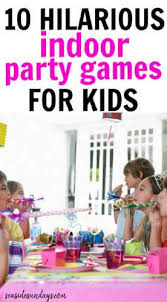 10 Classic Birthday Party Games Your Kids Must Play Birthday Party Games For Kids Kids Birthday Party Games Indoor Girls Birthday Party Games