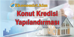 Yasal düzenlemelerde zorunlu olmayan hayat sigortası, ihtiyaç, konut ve taşıt kredilerinde müşterilerden isteniyor. Konut Kredisi Yapilandirma Sartlari Refinansman Ekonomist Kim Bankalar Krediler Ve Ekonomi Piyasasi