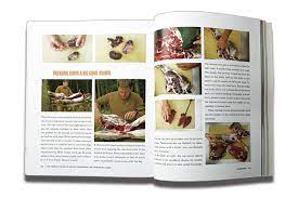Principles for butchering large animals are presented in general terms where needed so you can apply concepts to whatever animal is in front of you. Steven Rinella S Guide To Hunting Butchering And Cooking