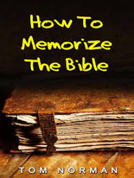 Answer four questions as you read. Read How To Memorize Bible Verses Memorizing Bible Verses In Minutes Online By Tom Norman Books