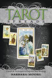 Focus on the connection between you and your closest person and select 3 cards to start your reading. Read Tarot Spreads Online By Barbara Moore Books