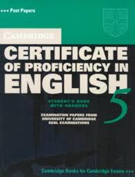 Cambridge Certificate Of Proficiency In English 5 Student S Book With Answers Examination Papers From Universi Cambridge Book Practice Testing Cambridge Exams
