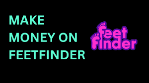 Is FeetFinder A Scam | Can You Make Money On FeetFinder | FeetFinder Review  | Filthy