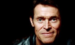 Willem Dafoe: 'You do your best work when you're scared'