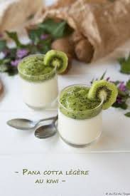 Panna Cotta Legere Au Coulis De Kiwi Au Fil Du Thym Recette En 2020 Recette Panais Kiwi Recettes De Cuisine