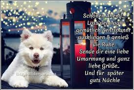 Schonen Abend Lass Den Tag Gemutlich Entspannt Ausklingen Und Geniess Die Ruhe Sende Dir Eine Lie Gute Nacht Zitate Gute Nacht Freunde Schonen Abend Bilder