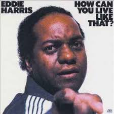 Eddie Harris
