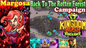 Back To The Rotten Forest Campaign Hero Margosa Level 23 Kingdom Rush In 2020 Rotten Kingdom Campaign