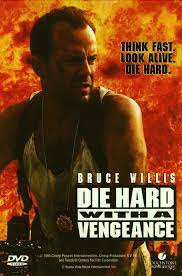 Die hard 3 with a vengeance. Pin By Luis Macias On Movies Hard Movie Classic Movie Posters Best Movie Posters