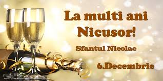 Cu celebrantul si de mesajul pe care doriti sa il transmiteti. 6 Decembrie Sfantul Nicolae La Multi Ani Nicusor Felicitari De Ziua Numelui Cu Numele Nicusor Felicitaricunume Com