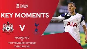 Marine vs tottenham, sunday, january 10, 5pm, bbc one. Marine V Tottenham Hotspur Key Moments Third Round Emirates Fa Cup 2020 21 Youtube