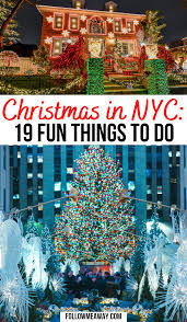 19 Festive Ways To Celebrate Christmas In New York City Follow Me Away In 2020 New York City Christmas New York Christmas New York Day Trip