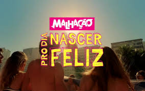Malhacão Pro Dia Nascer Feliz
