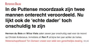 Opnieuw zit verkeerde vast voor puttense moordzaak, zegt onderzoeker. Blendle On Twitter Weer De Verkeerde Veroordeeld In De Puttense Moordzaak Misdaadjournaal Reporters Nl Https T Co Ahebhpfqui Https T Co C501dzibnn