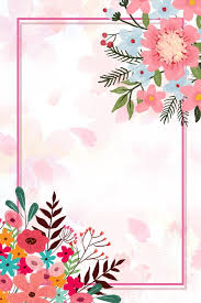 Flower Border Poster Background In 2020 Watercolor Flower Background Flower Background Wallpaper Flower Border