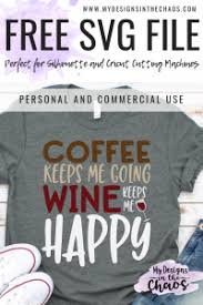 Download Free Wine Lover Svg Files My Designs In The Chaos