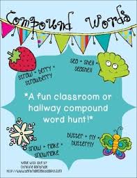 Compound Words Classroom Or Hallway Hunt Compound Words Classroom Words