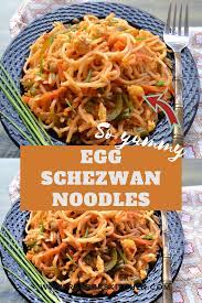 Egg Schezwan Noodles In 2021 Spicy Recipes Schezwan Noodles Homemade Dinner Recipes