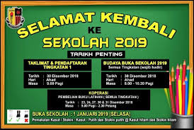 Senarai hari kelepasan am 2019 (persekutuan kalendar cuti sekolah 2019 malaysia. Tarikh Buka Sekolah 2019