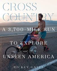 Special offers, train timetables, schedules and more with crosscountry trains. Cross Country A 3700 Mile Run To Explore Unseen America Gates Rickey Amazon De Bucher