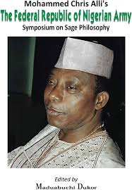 Mohammed Chris Alli's The Federal Republic of Nigerian Army: Symposium
