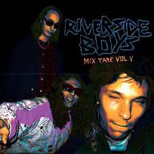 Stream Riverside Boys Mixtape Vol.5 by riverside boys