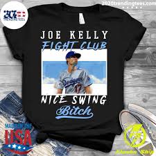 Maybe you would like to learn more about one of these? Joe Kelly Fight Club Nice Swing Bitch Shirt 2020 Trending Tees